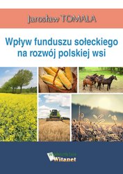 : Wpływ funduszu sołeckiego na rozwój polskiej wsi - ebook