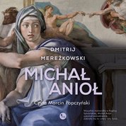 : Michał Anioł - audiobook