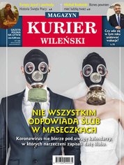 : Kurier Wileński (wydanie magazynowe) - e-wydanie – 17/2020