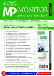 : Monitor Prawa Pracy i Ubezpieczeń - e-wydanie – 6/2022