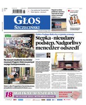 : Głos Dziennik Pomorza - Szczecin - e-wydanie – 33/2022