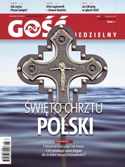 : Gość Niedzielny - Warmiński - e-wydanie – 15/2024